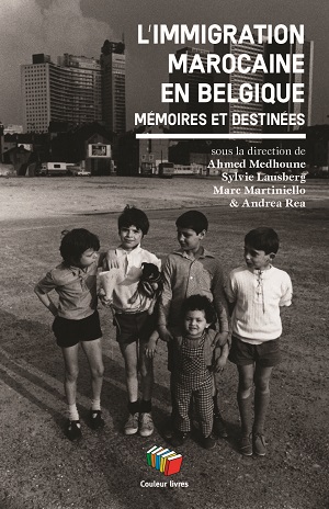 Notre ouvrage "L'immigration marocaine, mémoires et destinées, éditions Couleur Livres